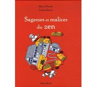 Sagesses et malices du zen Marc de Smedt (Auteur), Jochen Gerner (Illustration)
