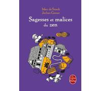 Sagesses Et Malices Du Zen
