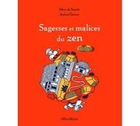 Sagesses et malices du zen Jochen Gerner (Illustration), Marc de Smedt (Auteur)