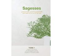 Sagesses: L'éveil des aspirations spirituelles (Tome 1)