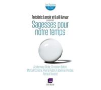 Frédéric Lenoir – Sagesses pour notre temps : Les racines du Ciel – Broché