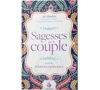 Sagesses Sur Le Couple : Pour Des Relations Épanouies