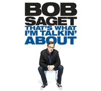 Saget, Bob - That's What I'm Talkin'. [Import]