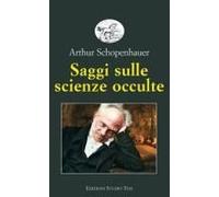 Saggi Sulle Scienze Occulte
