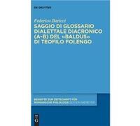 Saggio di glossario dialettale diacronico AB del Baldus di Teofilo Folengo - Federico Baricci - De Gruyter - Livre en Anglais Federico BaricciFederico Baricci (Auteur)