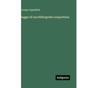 Saggio di una Bibliografia Leopardiana
