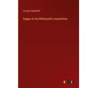 Saggio Di Una Bibliografia Leopardiana
