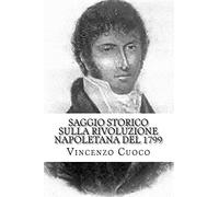 Saggio storico sulla rivoluzione napoletana del 1799