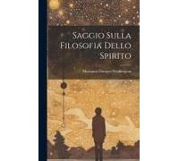 Saggio Sulla Filosofia Dello Spirito