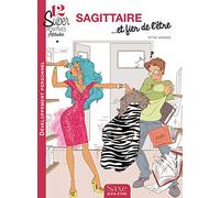 SAGITTAIRE... ET FIER DE L'ETRE