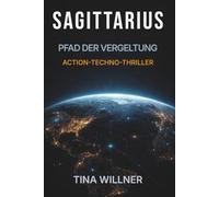 SAGITTARIUS: Pfad der Vergeltung