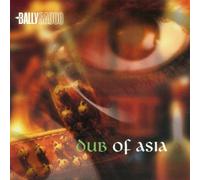 Sagoo, Bally - Dub of Asia [Import]