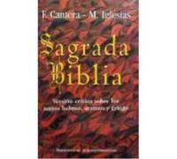 Sagrada Biblia (Cantera-Iglesias) - Manuel Iglesias González, Francisco Cantera Burgos Manuel Iglesias González, Francisco Cantera Burgos (Auteur)