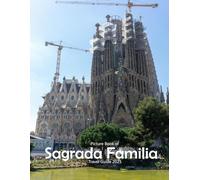 Sagrada Familia: Stunning images that showcase the beauty of an incredible country, highlighting its unique architecture, castles, and more, perfect for all travel enthusiasts.