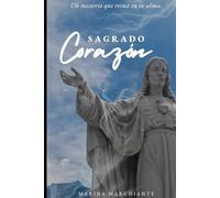 Sagrado Corazón: ¡Un misterio que reina en tu alma!