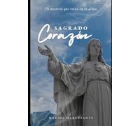 Sagrado Corazón: ¡Un misterio que reina en tu alma!