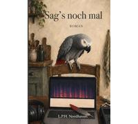 Sag's noch mal