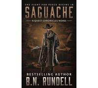 Saguache: A Classic Western Adventure Series