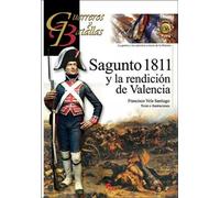Sagunto 1811 y la rendición de Valencia