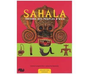 Sahala - Trésors Des Peuples D'asie