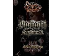 Sahara Chronicles: The Midnight Express