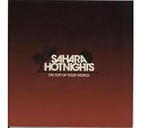 Sahara Hotnights - On Top of Your World [Vinyl Single]