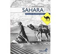 Sahara. Paesaggio dell'immaginario