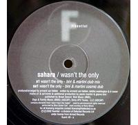 Sahara - Wasn't The Only [Import]