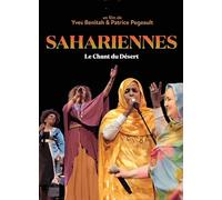 SAHARIENNES, Le Chant du Desert