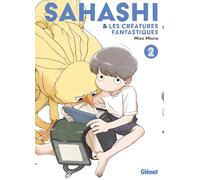 Sahashi et les créatures fantastiques - Tome 02