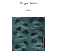 Sahel - Margot Lherbet - Presses Litteraires - broché - Roman