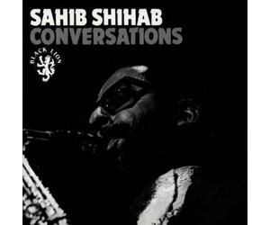 Sahib Shihab - Conversations [Import]