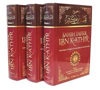 Sahih Tafsir ibn Kathir : L'authentique de l'Exégèse du Coran sublime (Commentaire en 3 volumes)