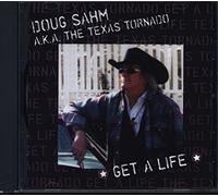 Sahm, Doug - Get a Life