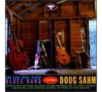 Sahm, Doug - Last Real Texas Blues Band