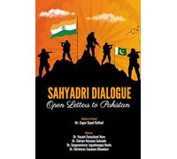 SAHYADRI DIALOGUE: OPEN LETTERS TO PAKISTAN