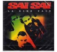 Sai Sai - Ma Rime Paie