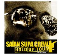 Saian Supa Crew - Hold Up Tour [Import]