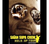 Saian Supa Crew – Hold Up Tour (Live in Paris) – DVD – Édition 2