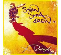 Saian Supa Crew – X Raisons – Import
