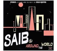 Saib. - Around The World [Vinyl Lp] Clear Vinyl, Reissue