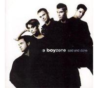 Boyzone – Said & Done