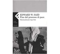 Said Edward W. - Fine Del Processo Di Pace. Palestin [Import]
