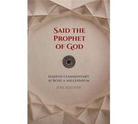 Said The Prophet Of God Joel Blecher, (Auteur)