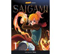 Saigami, tome 1 - Rockport Edition : (Re)Birth by Flame