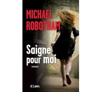 Saigne pour moi