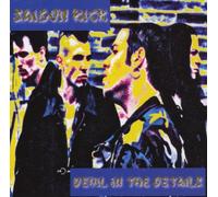 Saigon Kick - Devil in The Details [Import]