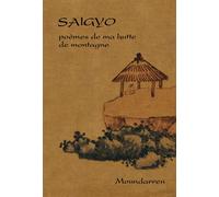 Saigyo poèmes de ma hutte de montagne - Saigyo - Moundarren - broché - Livre