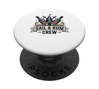 Sail and Rum Crew Funny Sailing Captain Sailor PopSockets PopGrip Adhésif