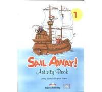Sail Away 1 Activity Book. | Virginia Evans Virginia Evans (Auteur)
